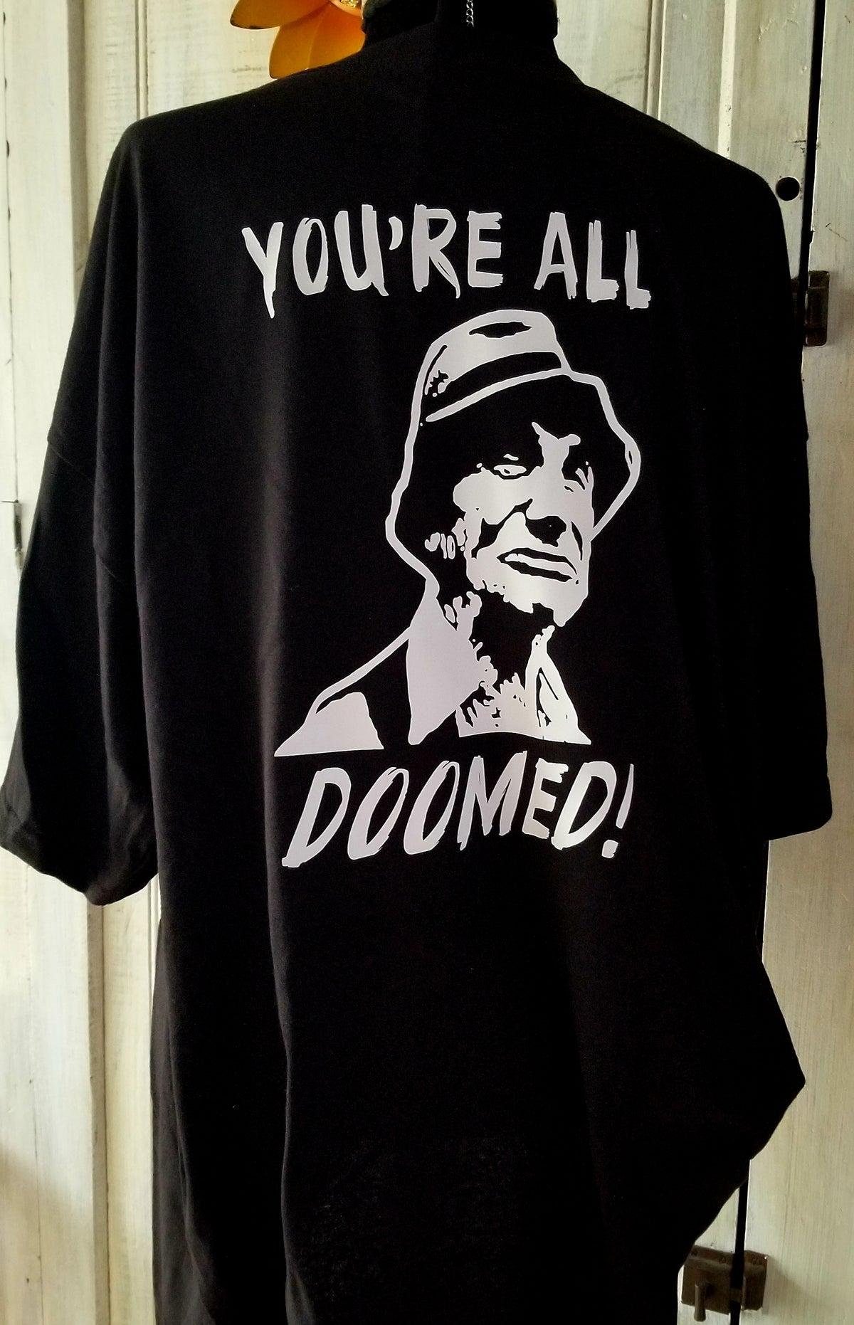 You're All Doomed! Tee
