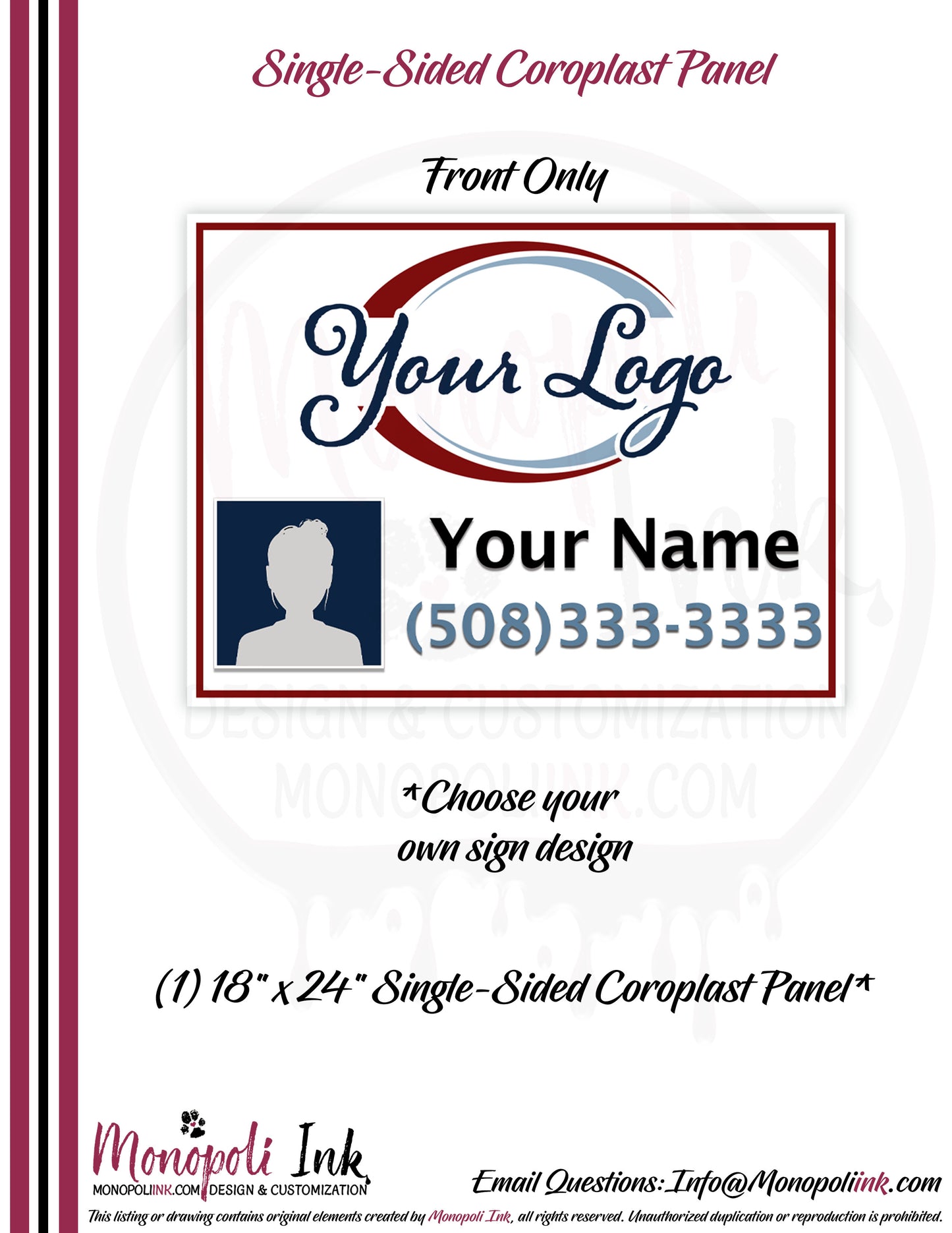 18" x 24" Coroplast Step-Stake/Lawn/Yard Signs